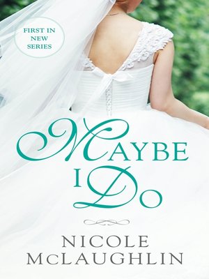 cover image of Maybe I Do